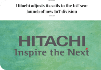Hitachi adjusts its sails to the IoT sea: launch of new IoT division